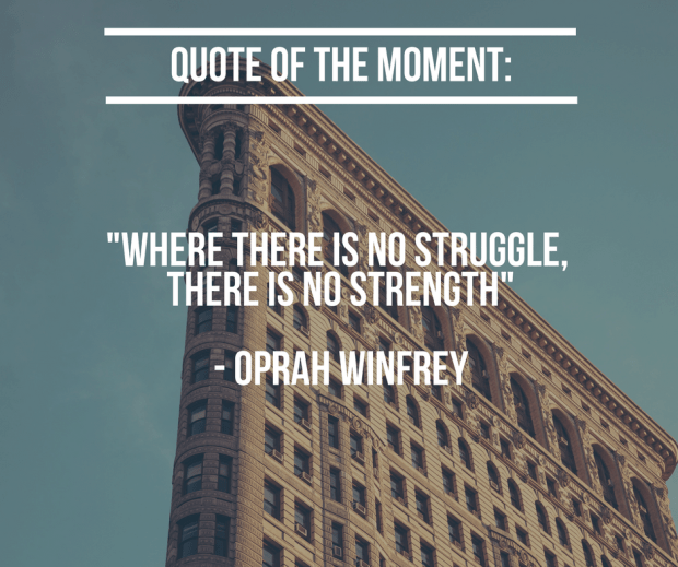 Quote of the moment-